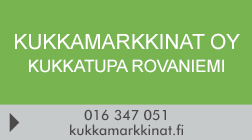 Kukkamarkkinat Oy / Kukkatupa Rovaniemi